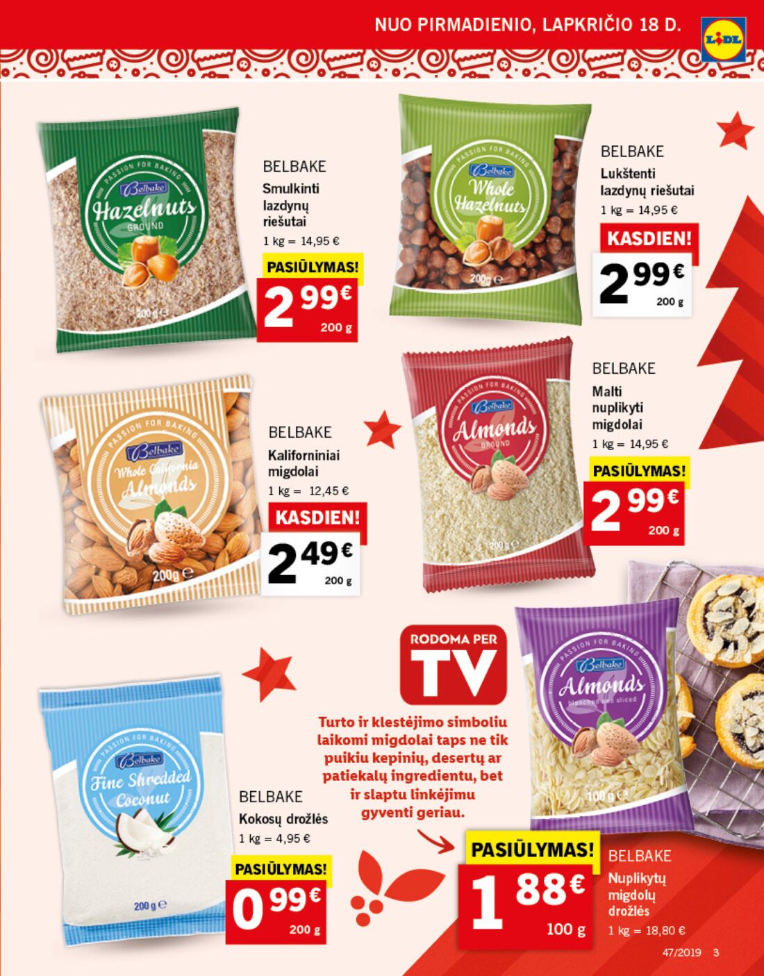 Lidl savaitinis leidinys akcijos nuo 
  2019-11-18 iki 
  2019-11-24 | Leidinukas.lt puslapis 3