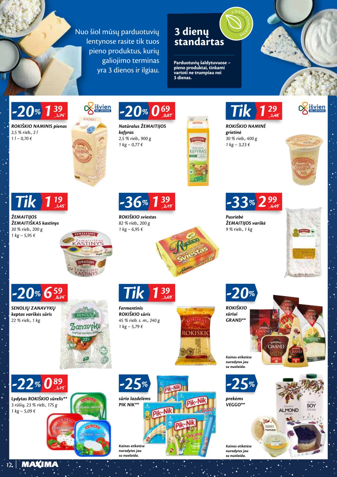 Maxima kaininis leidinys akcijos nuo 
  2020-11-24 iki 
  2020-11-30 | Leidinukas.lt puslapis 12