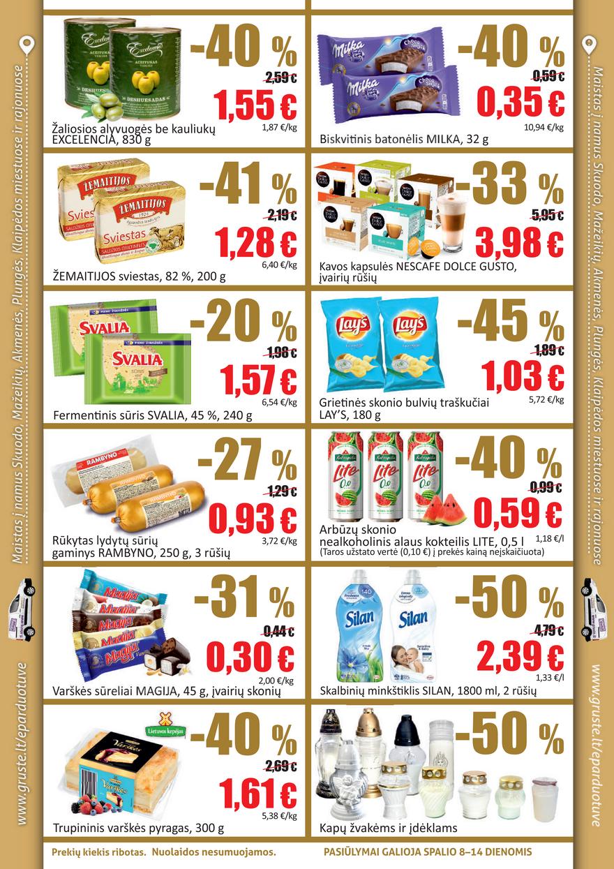 Grūstė leidinys akcijos nuo 
  2021-10-08 iki 
  2021-10-14 | Leidinukas.lt puslapis 2