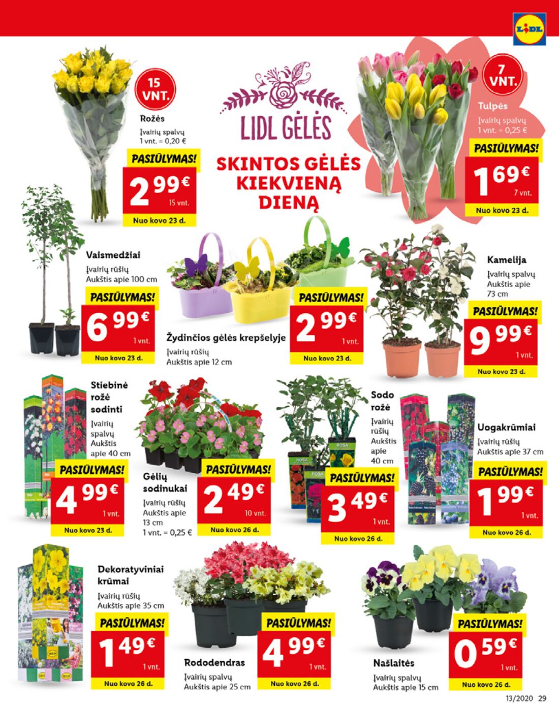 Lidl savaitinis leidinys akcijos nuo 
  2020-03-23 iki 
  2020-03-29 | Leidinukas.lt puslapis 29