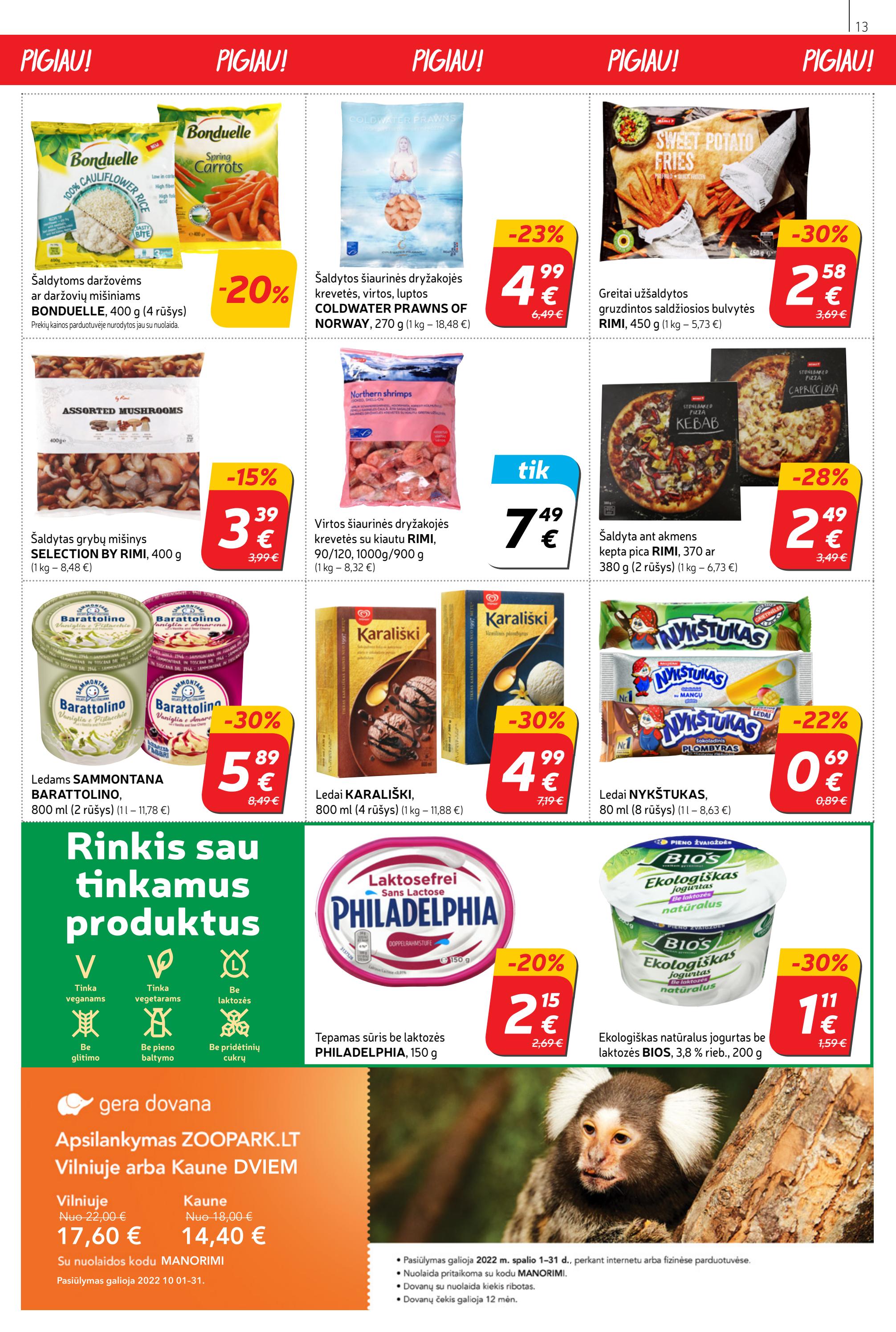 Rimi savaitinis leidinys akcijos nuo 
  2022-10-11 iki 
  2022-10-17 | Leidinukas.lt puslapis 13