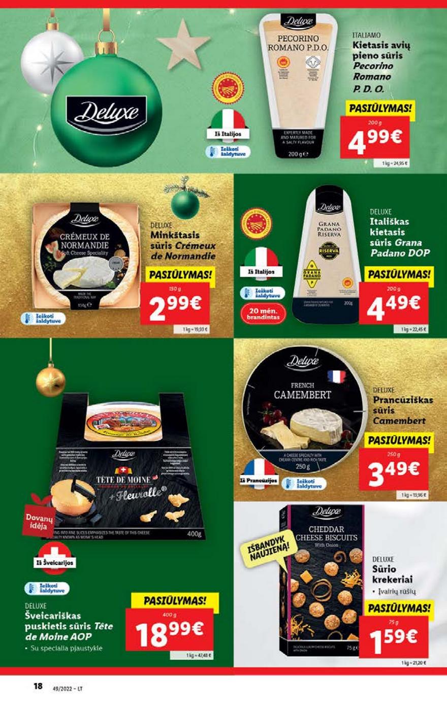 Lidl pasiūlymai akcijos nuo 
  2022-12-05 iki 
  2022-12-11 | Leidinukas.lt puslapis 18