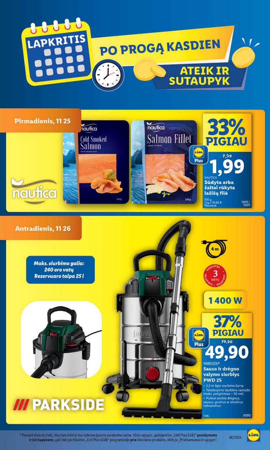 Lidl leidinys naujas akcijos nuo 
  2024-11-25 iki 
  2024-12-01 | Leidinukas.lt puslapis 16