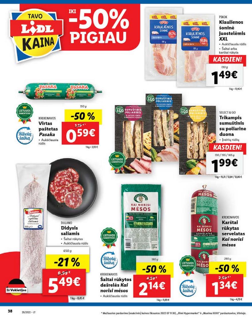 Ldil leidinys akcijos nuo 
  2022-07-18 iki 
  2022-07-24 | Leidinukas.lt puslapis 38