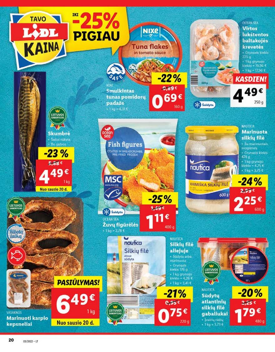 Lidl maisto prekių pasiūlymai akcijos nuo 
  2022-01-17 iki 
  2022-01-23 | Leidinukas.lt puslapis 20