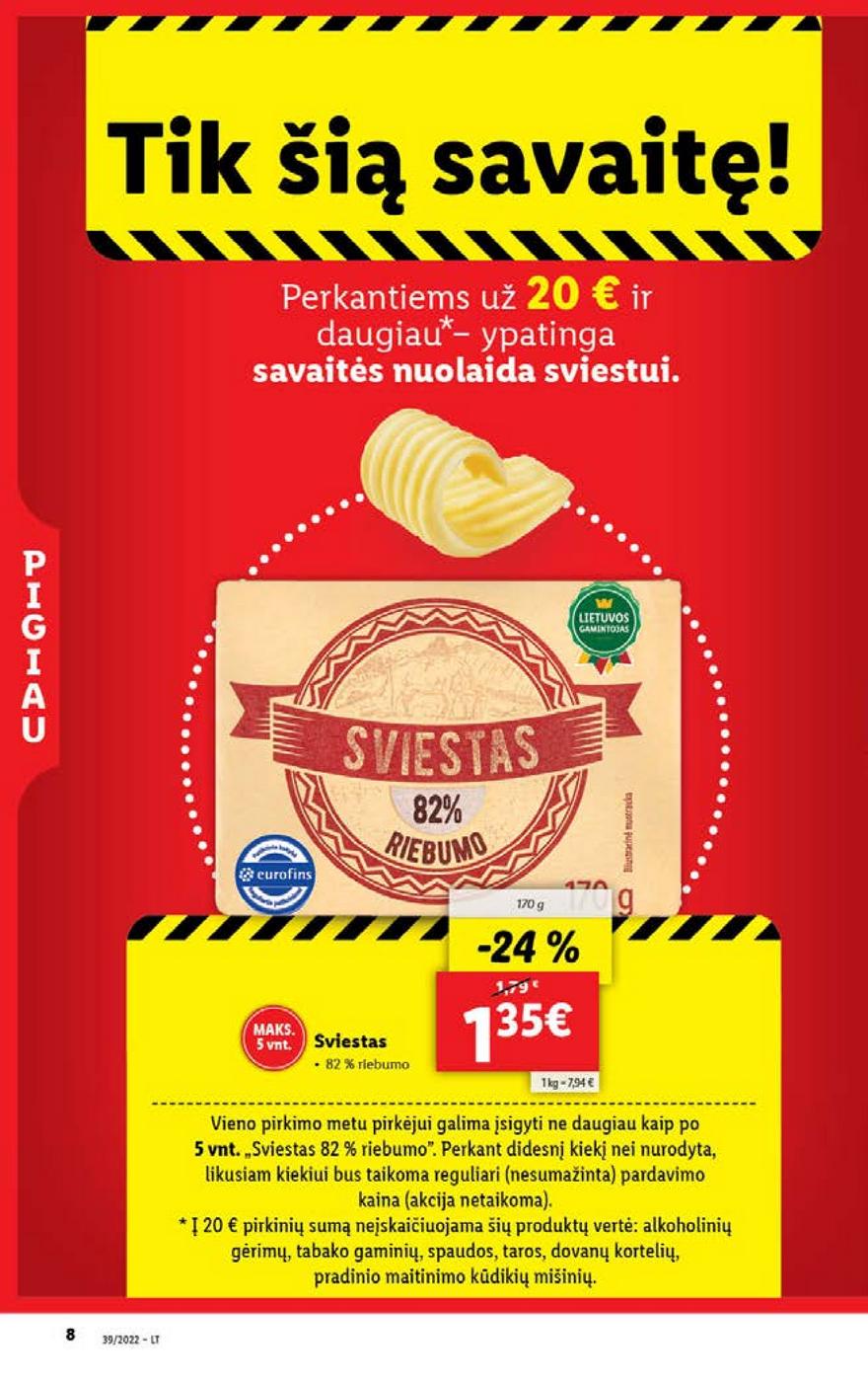 Lidl maisto prekių pasiūlymai akcijos nuo 
  2022-09-26 iki 
  2022-10-02 | Leidinukas.lt puslapis 8