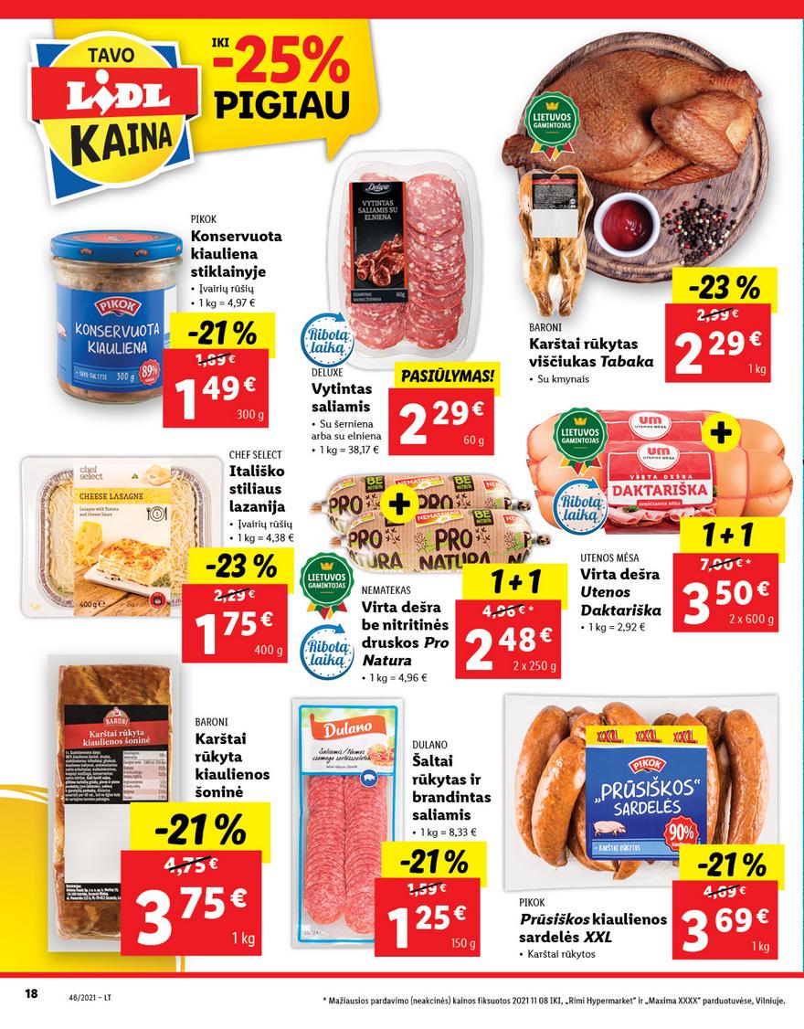 Lidl maisto prekių pasiūlymai akcijos nuo 
  2021-11-15 iki 
  2021-11-21 | Leidinukas.lt puslapis 18