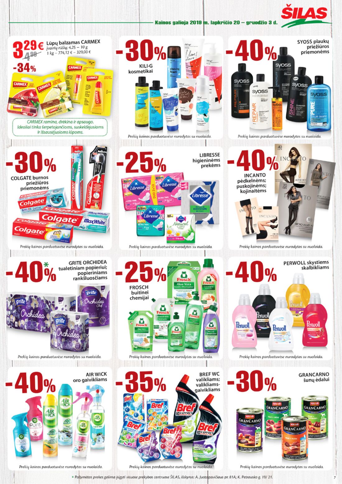Šilas leidinys akcijos nuo 
  2019-11-20 iki 
  2019-12-03 | Leidinukas.lt puslapis 7