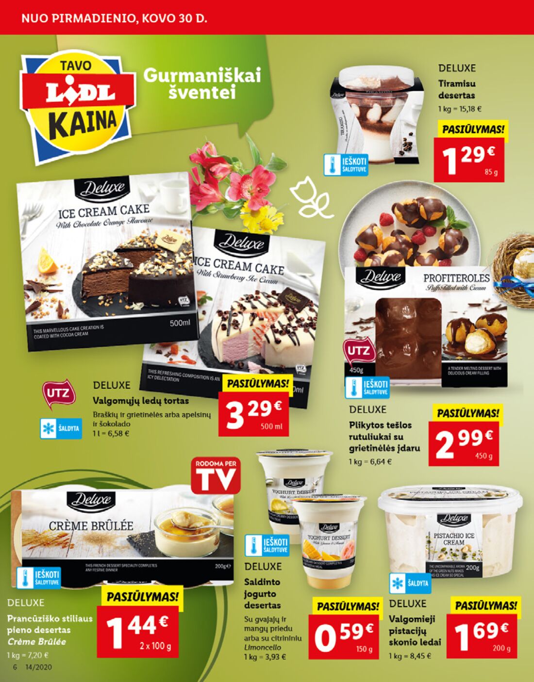 Lidl savaitinis leidinys akcijos nuo 
  2020-03-30 iki 
  2020-04-05 | Leidinukas.lt puslapis 6