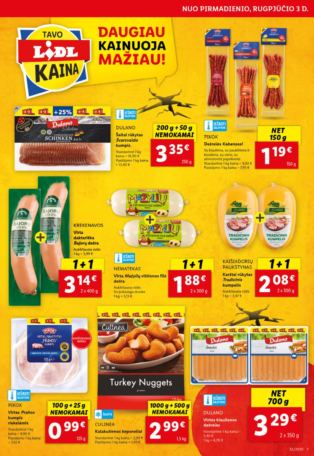 Lidl savaitinis leidinys akcijos nuo 
  2020-08-03 iki 
  2020-08-09 | Leidinukas.lt puslapis 7