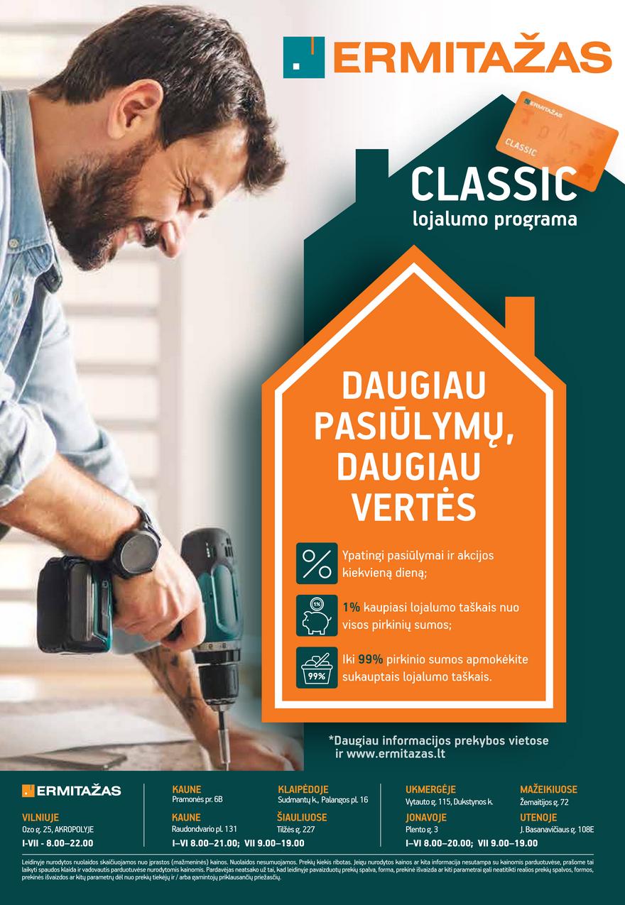 Ermitažas leidinys akcijos nuo 
  2021-06-09 iki 
  2021-07-06 | Leidinukas.lt puslapis 40
