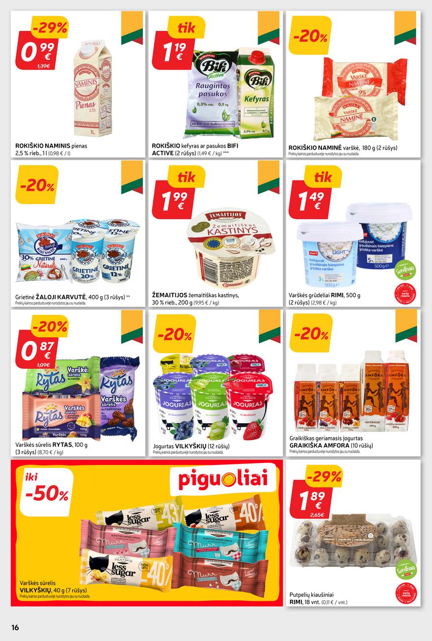 Rimi leidinys akcijos nuo 
  2023-10-24 iki 
  2023-10-30 | Leidinukas.lt puslapis 16