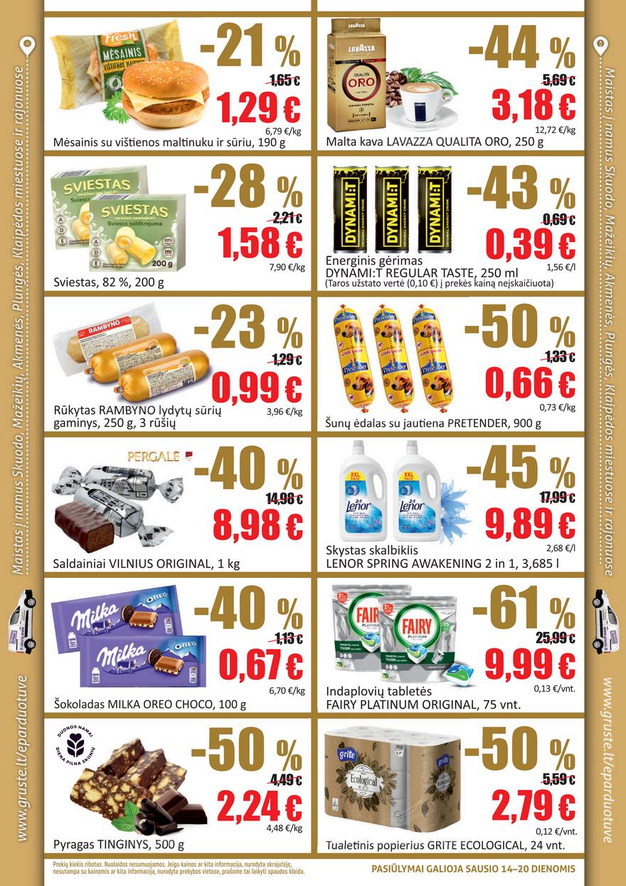 Grūstė leidinys akcijos nuo 
  2022-01-14 iki 
  2022-01-20 | Leidinukas.lt puslapis 2