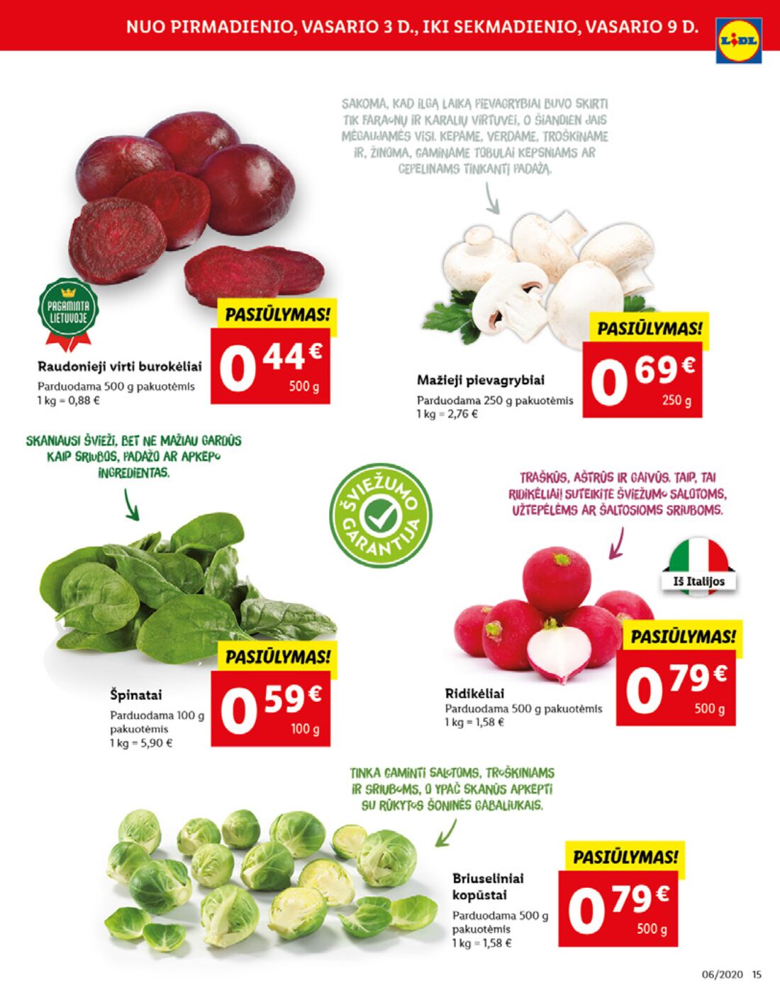 Lidl savaitinis leidinys akcijos nuo 
  2020-02-03 iki 
  2020-02-09 | Leidinukas.lt puslapis 15