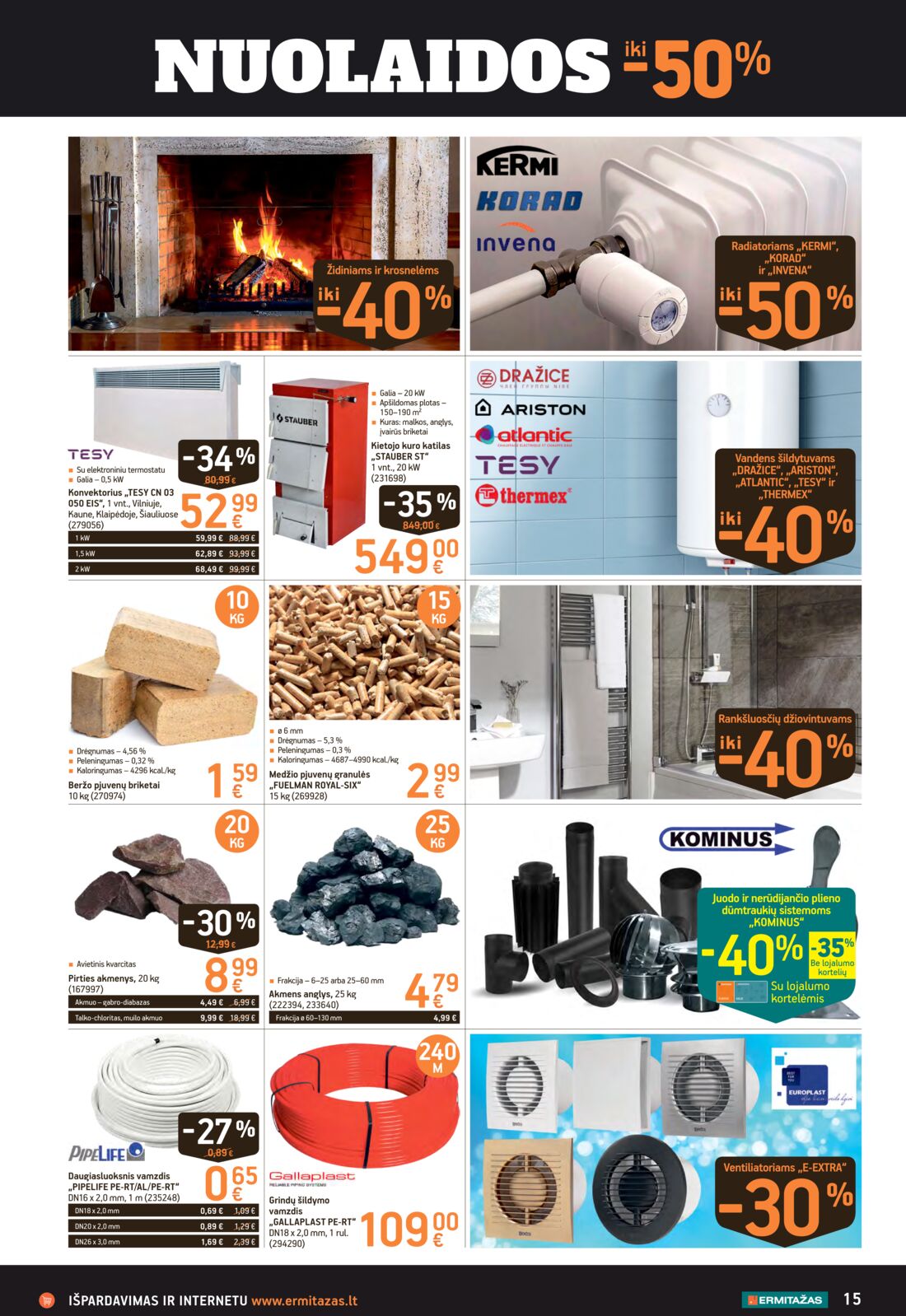 Ermitažas leidinys akcijos nuo 
  2019-12-27 iki 
  2020-01-20 | Leidinukas.lt puslapis 15
