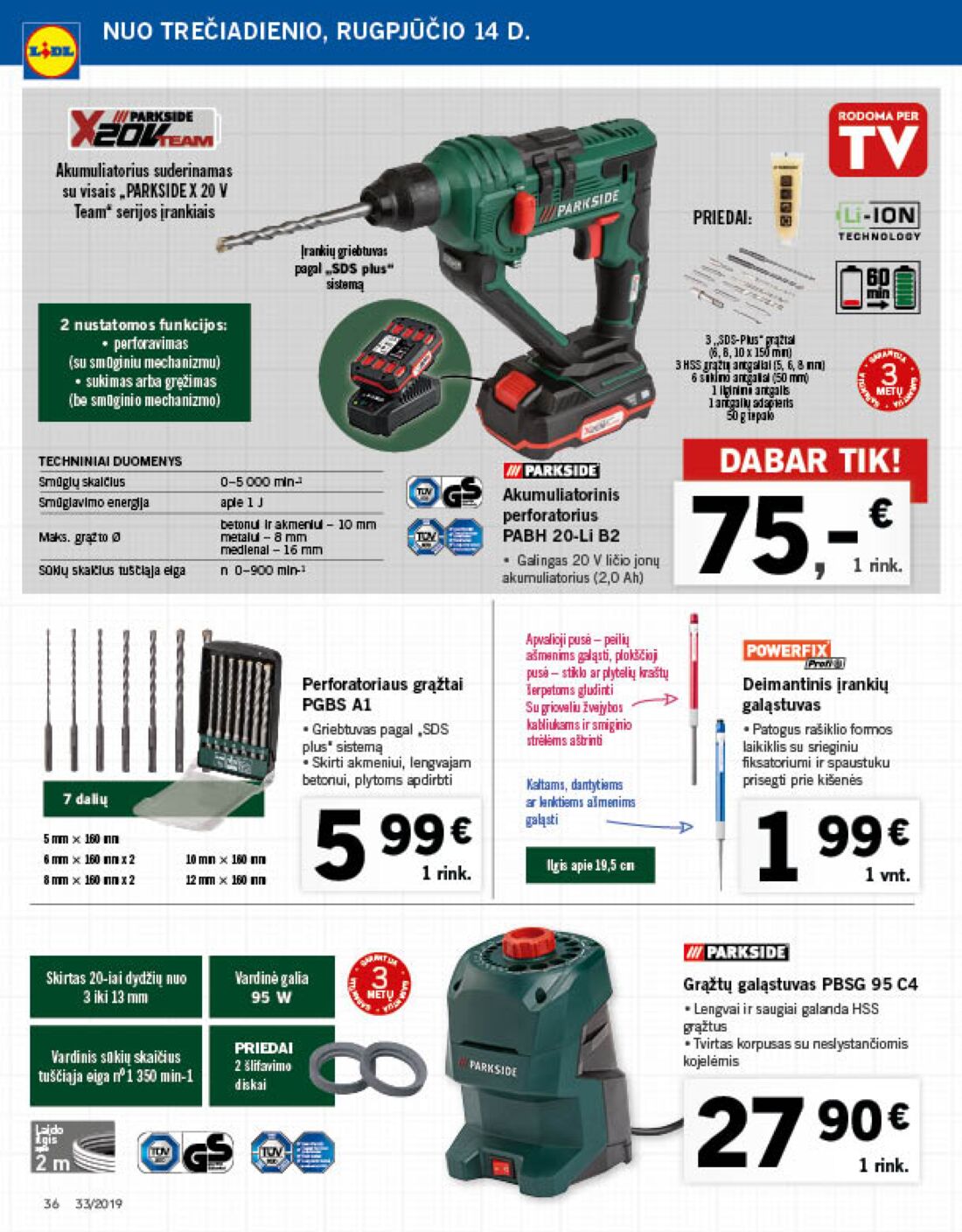 Lidl savaitinis leidinys akcijos nuo 
  2019-08-12 iki 
  2019-08-18 | Leidinukas.lt puslapis 42