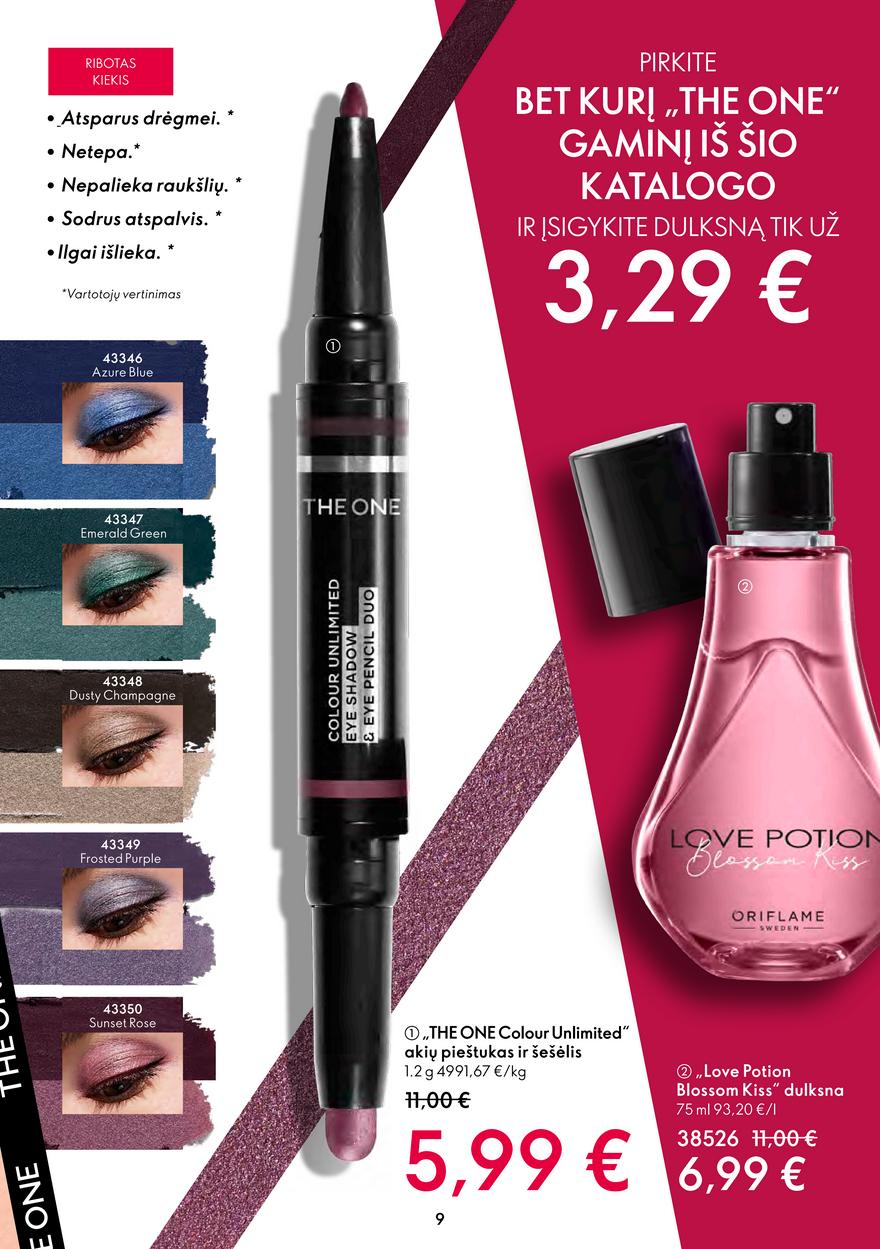 Oriflame katalogas akcijos nuo 
  2022-08-24 iki 
  2022-09-13 | Leidinukas.lt puslapis 9