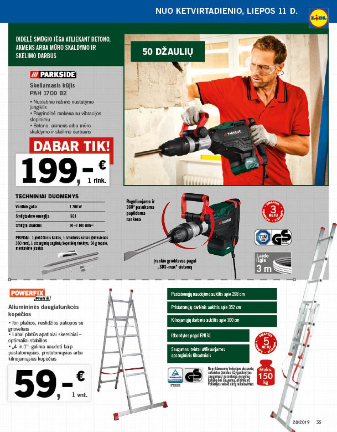 Lidl savaitinis leidinys akcijos nuo 
  2019-07-08 iki 
  2019-07-14 | Leidinukas.lt puslapis 35
