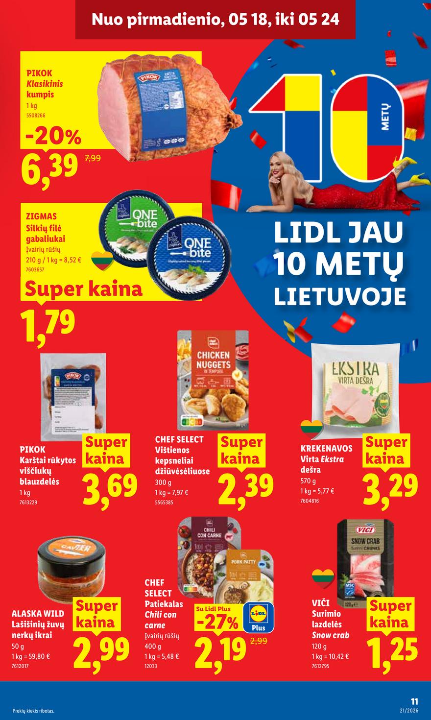 Lidl leidinys akcijos nuo 
  2026-05-18 iki 
  2026-05-24 | Leidinukas.lt puslapis 11