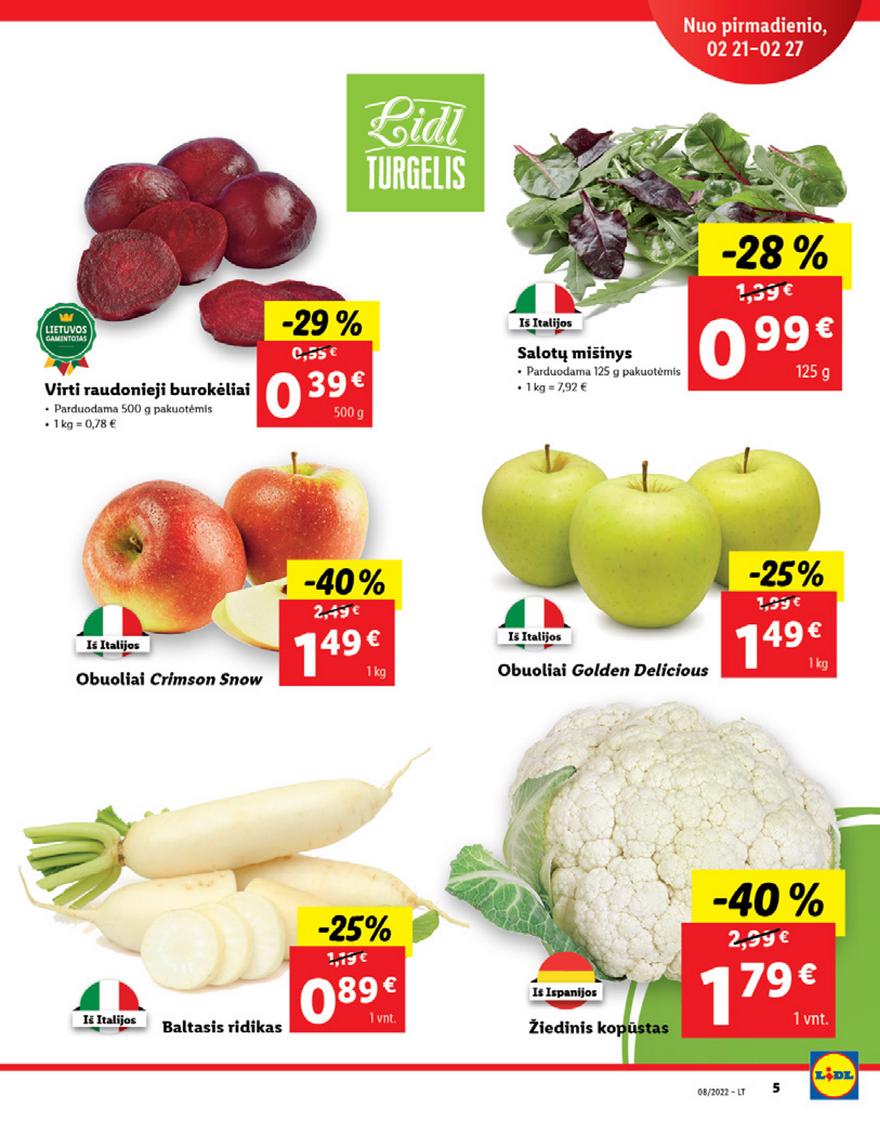 Lidl maisto prekių pasiūlymai akcijos nuo 
  2022-02-21 iki 
  2022-02-27 | Leidinukas.lt puslapis 5