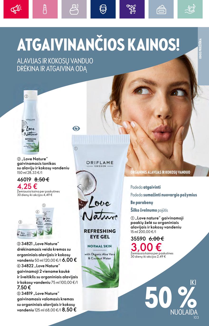 Oriflame katalogas akcijos nuo 
  2023-09-13 iki 
  2023-10-03 | Leidinukas.lt puslapis 103