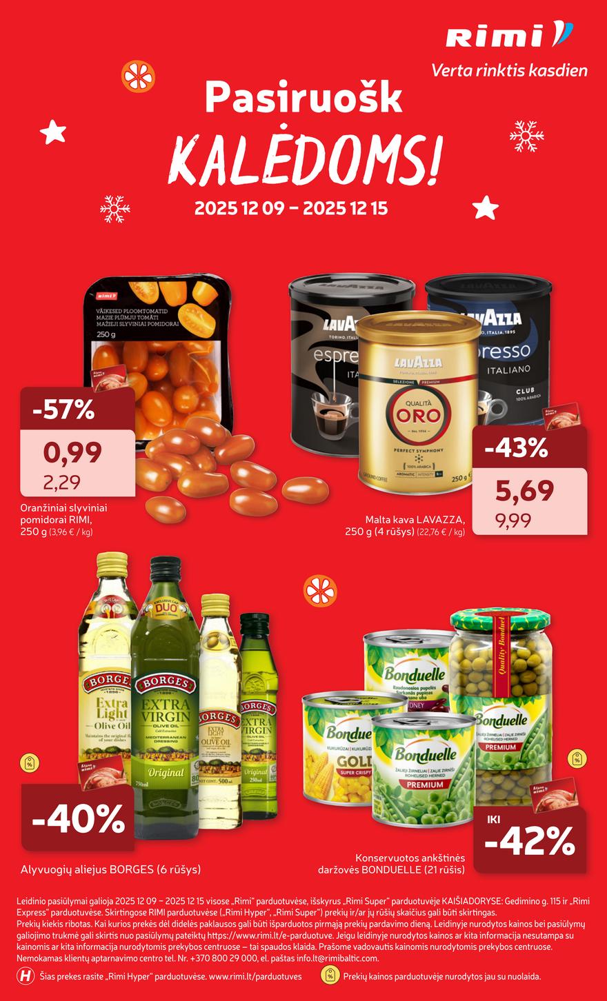 Rimi leidinys akcijos nuo 
  2025-12-09 iki 
  2025-12-15 | Leidinukas.lt puslapis 45
