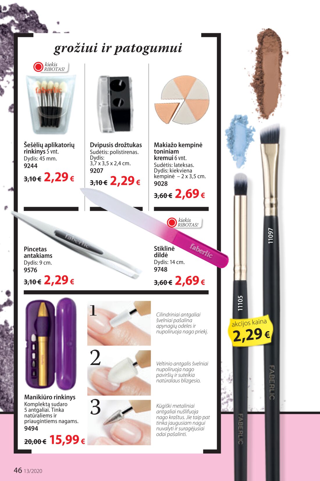 Faberlic leidinys akcijos nuo 
  2020-08-31 iki 
  2020-09-20 | Leidinukas.lt puslapis 46