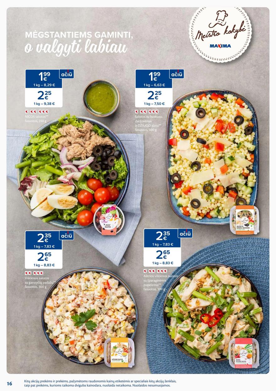 Maxima leidinys akcijos nuo 
  2024-07-30 iki 
  2024-08-05 | Leidinukas.lt puslapis 16