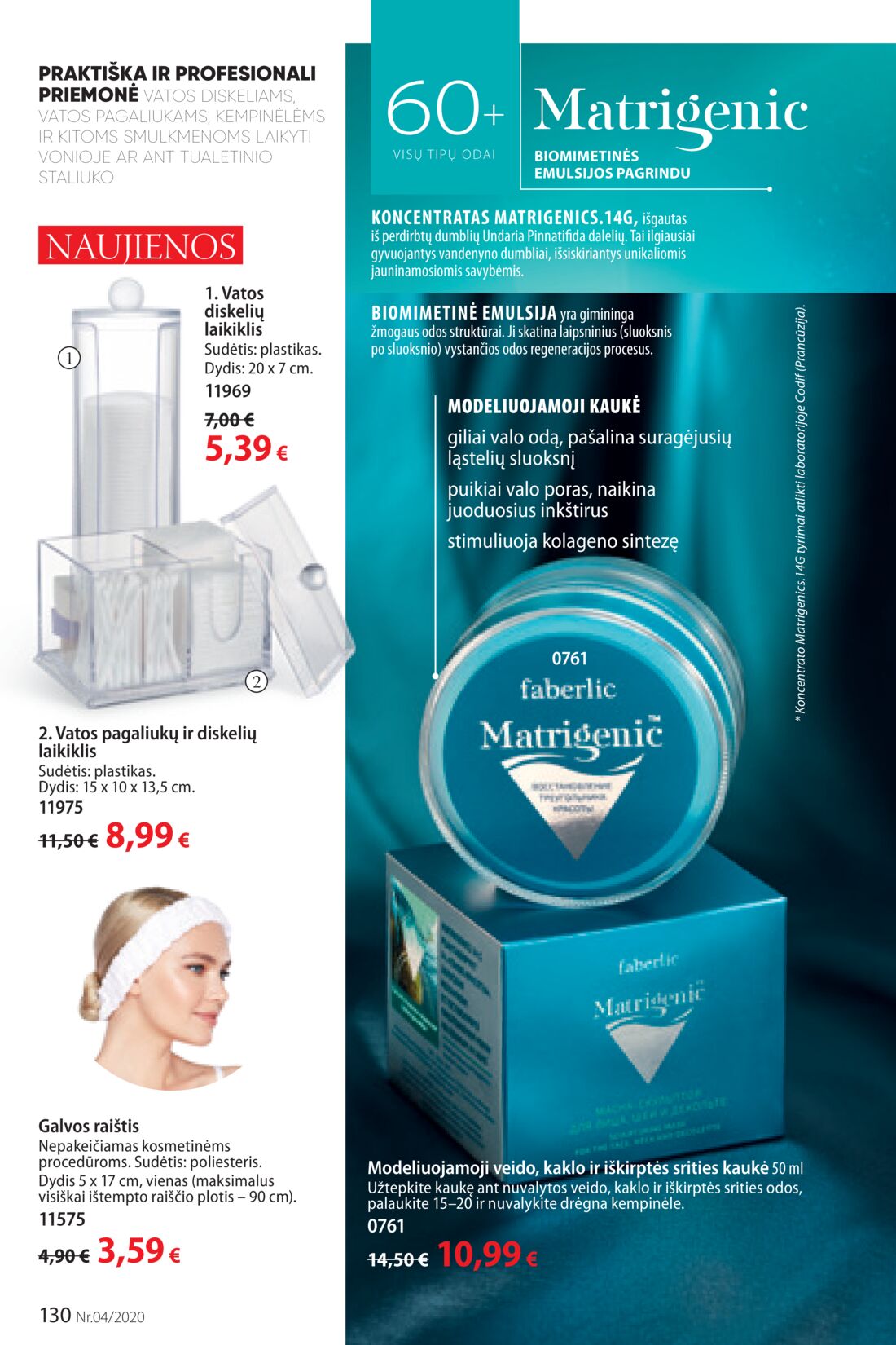 Faberlic leidinys akcijos nuo 
  2020-02-24 iki 
  2020-03-15 | Leidinukas.lt puslapis 130