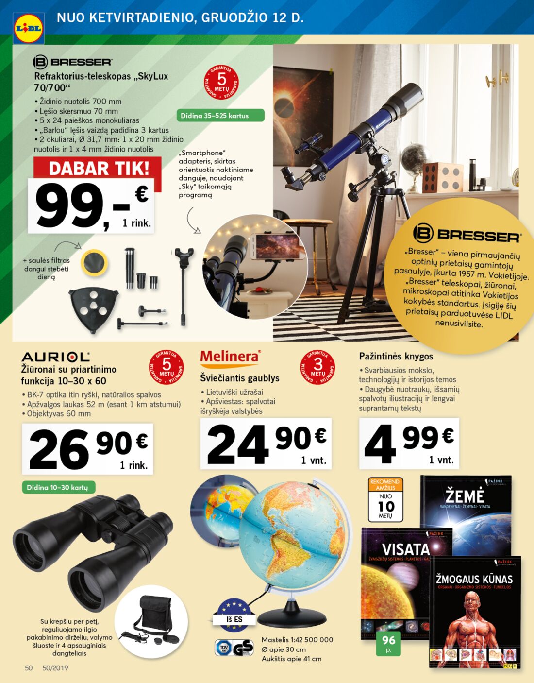 Lidl savaitinis leidinys akcijos nuo 
  2019-12-09 iki 
  2019-12-15 | Leidinukas.lt puslapis 50