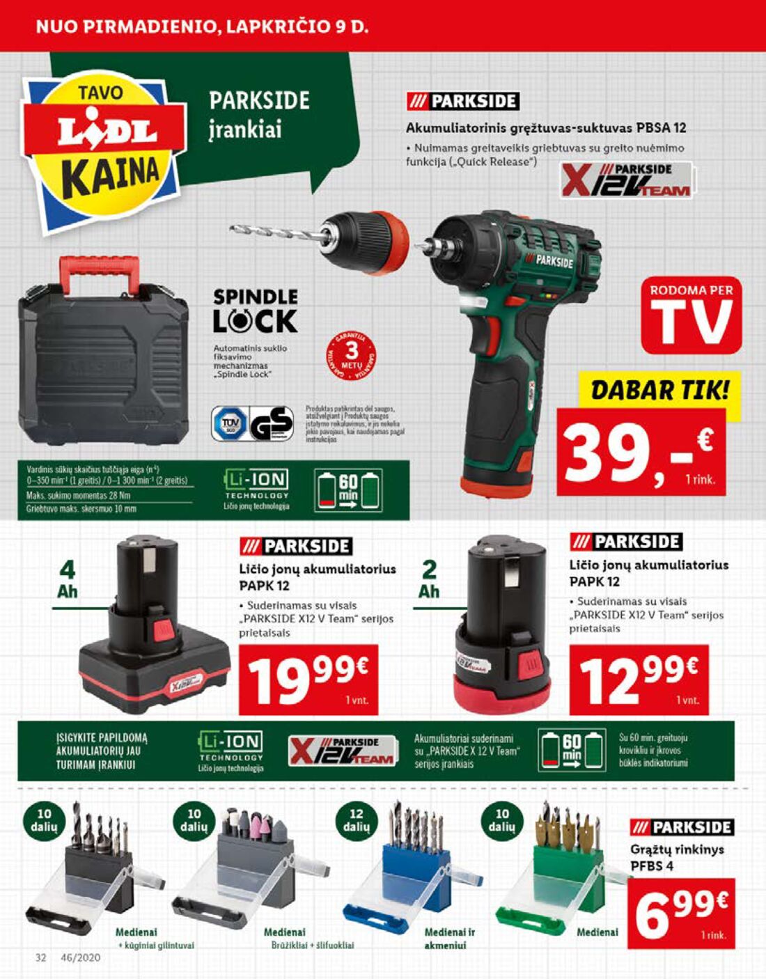 Lidl savaitinis leidinys akcijos nuo 
  2020-11-09 iki 
  2020-11-15 | Leidinukas.lt puslapis 32