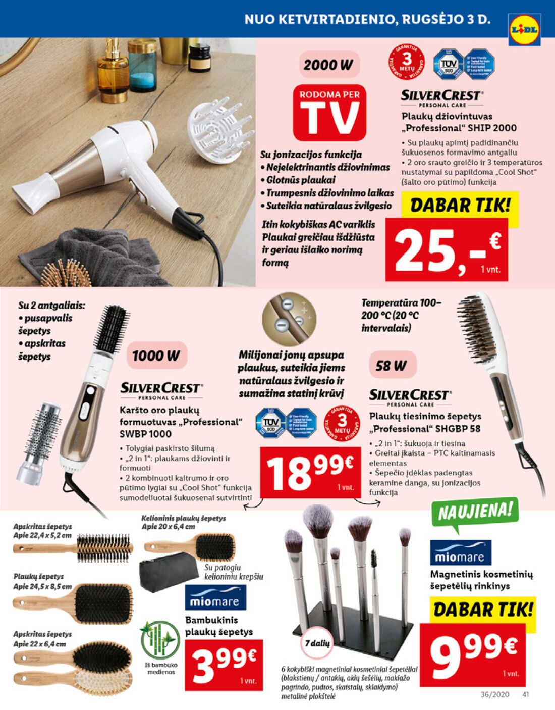 Lidl savaitinis leidinys akcijos nuo 
  2020-08-31 iki 
  2020-09-06 | Leidinukas.lt puslapis 41