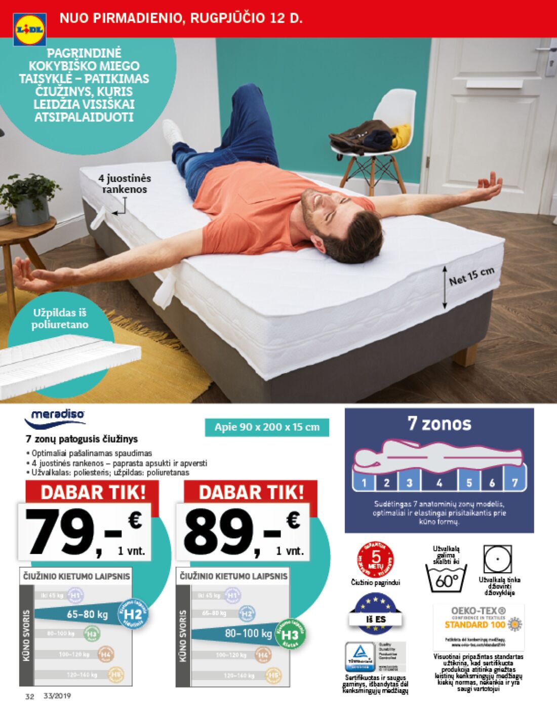 Lidl savaitinis leidinys akcijos nuo 
  2019-08-12 iki 
  2019-08-18 | Leidinukas.lt puslapis 32
