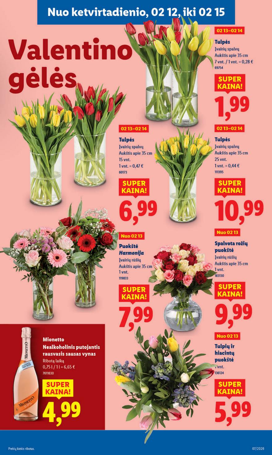 Lidl leidinys akcijos nuo 
  2026-02-09 iki 
  2026-02-15 | Leidinukas.lt puslapis 35