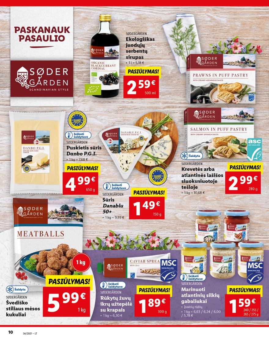 Lidl maisto prekių pasiūlymai akcijos nuo 
  2021-08-23 iki 
  2021-08-29 | Leidinukas.lt puslapis 10