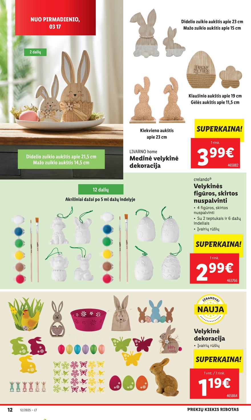 Lidl ne maisto leidinys akcijos nuo 
  2025-03-17 iki 
  2025-03-23 | Leidinukas.lt puslapis 12