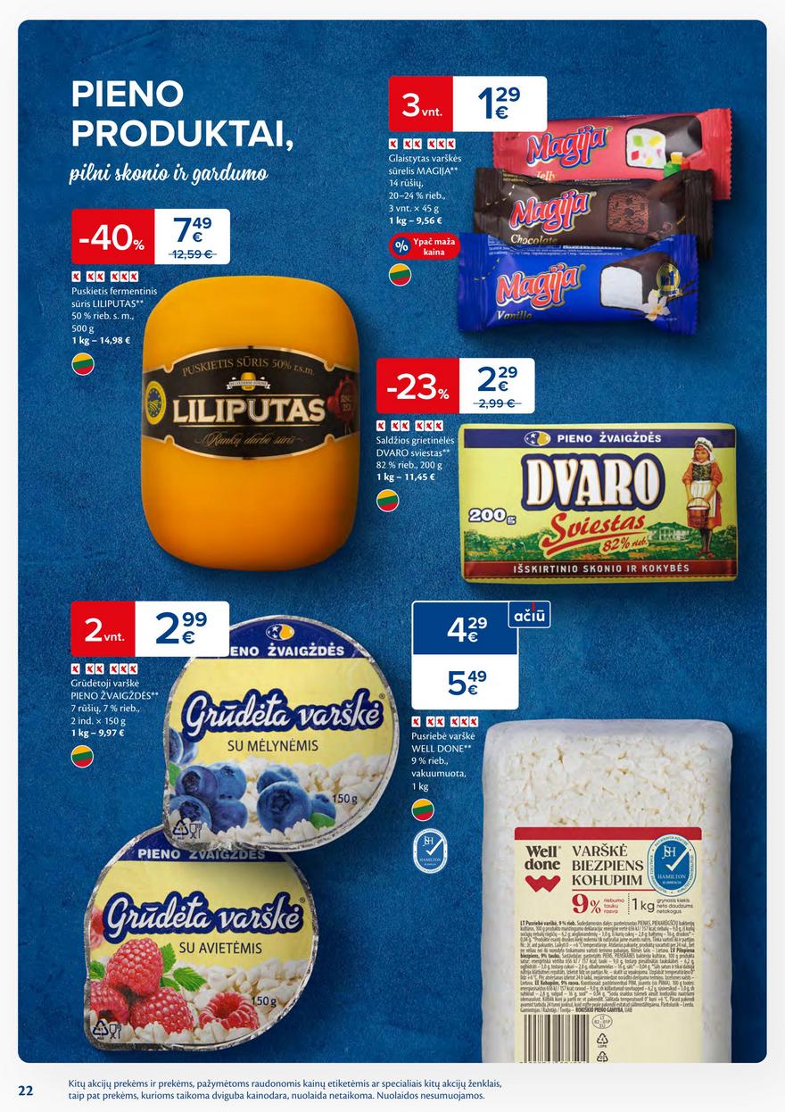 Maxima savaitinis leidinys akcijos nuo
2025-06-24 iki
2025-06-30 | Leidinukas.lt puslapis 22