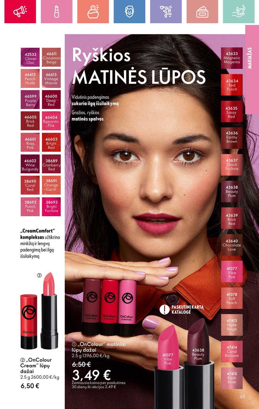 Oriflame katalogas akcijos nuo 
  2025-03-09 iki 
  2025-03-29 | Leidinukas.lt puslapis 65