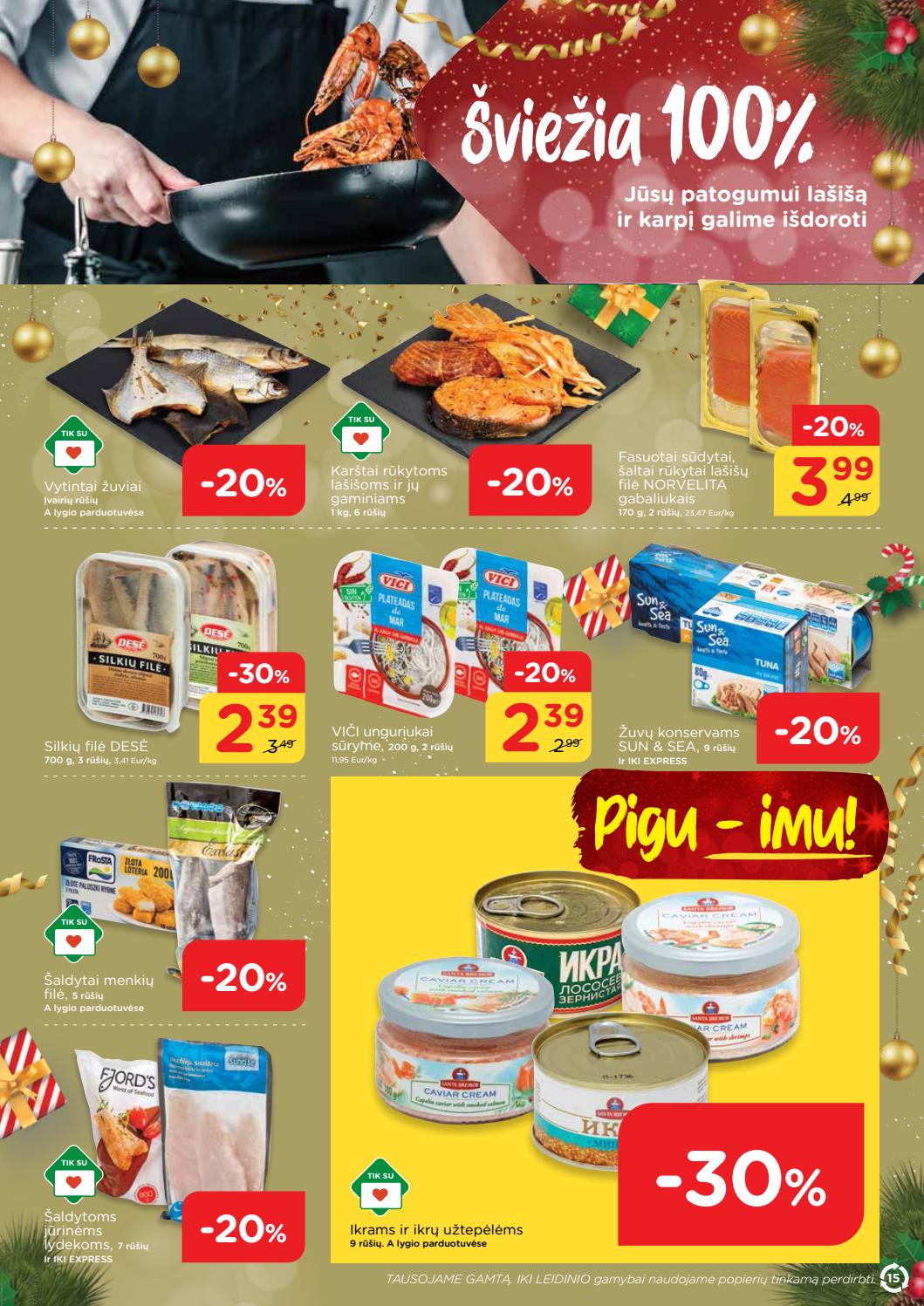 Iki savaitinis leidinys akcijos nuo 
  2019-12-02 iki 
  2019-12-08 | Leidinukas.lt puslapis 15