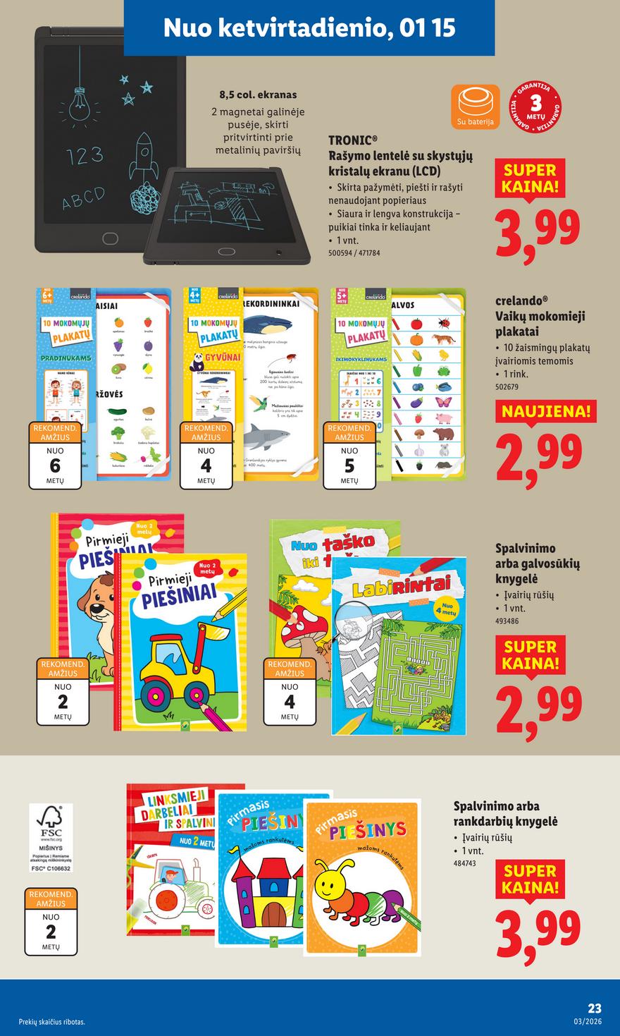 Lidl ne maisto leidinys akcijos nuo 
  2026-01-12 iki 
  2026-01-18 | Leidinukas.lt puslapis 23