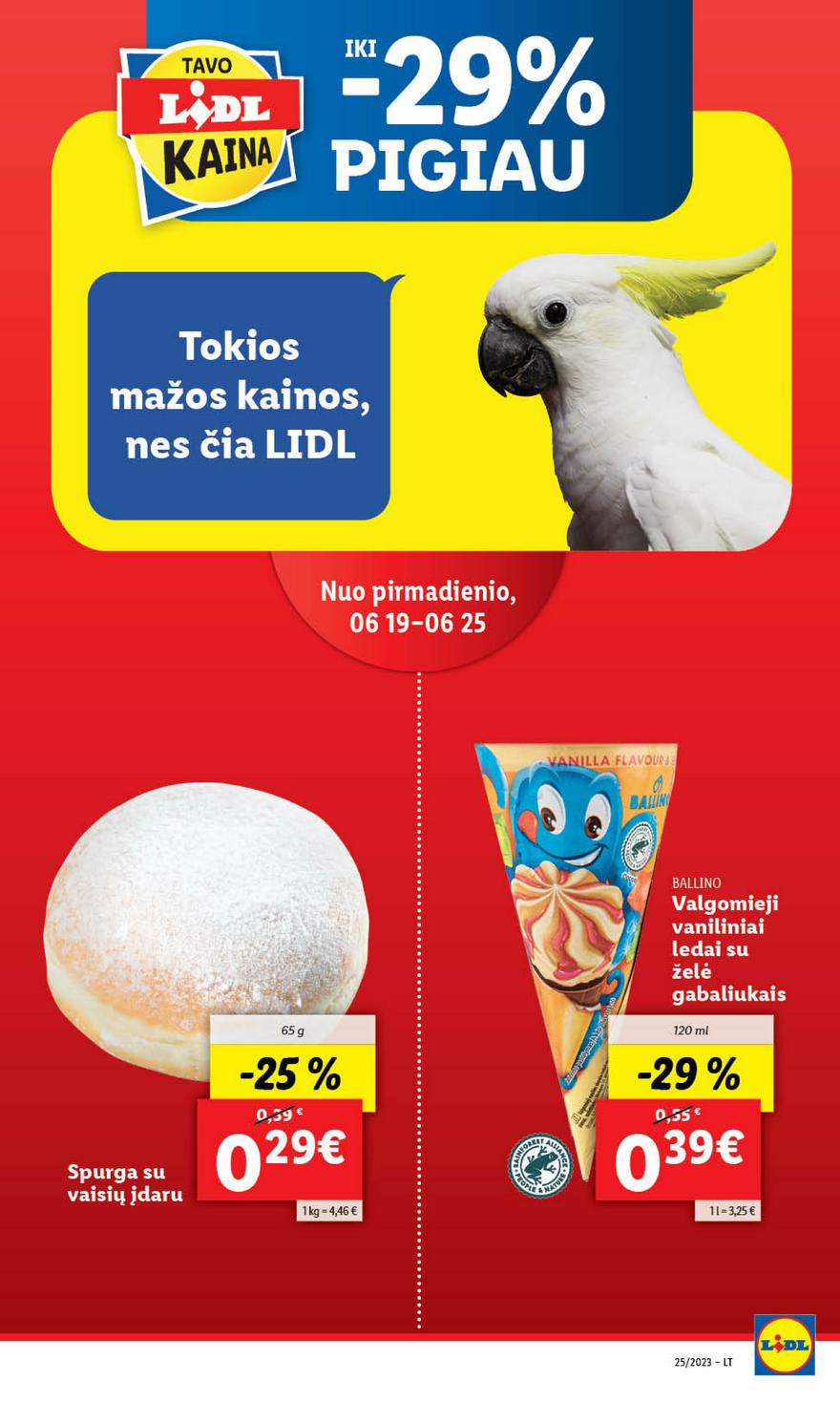 Lidl pasiūlymai akcijos nuo 
  2023-06-19 iki 
  2023-06-25 | Leidinukas.lt puslapis 3