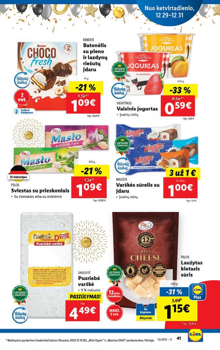 Lidl maisto prekių pasiūlymai akcijos nuo 
  2022-12-26 iki 
  2023-01-01 | Leidinukas.lt puslapis 41