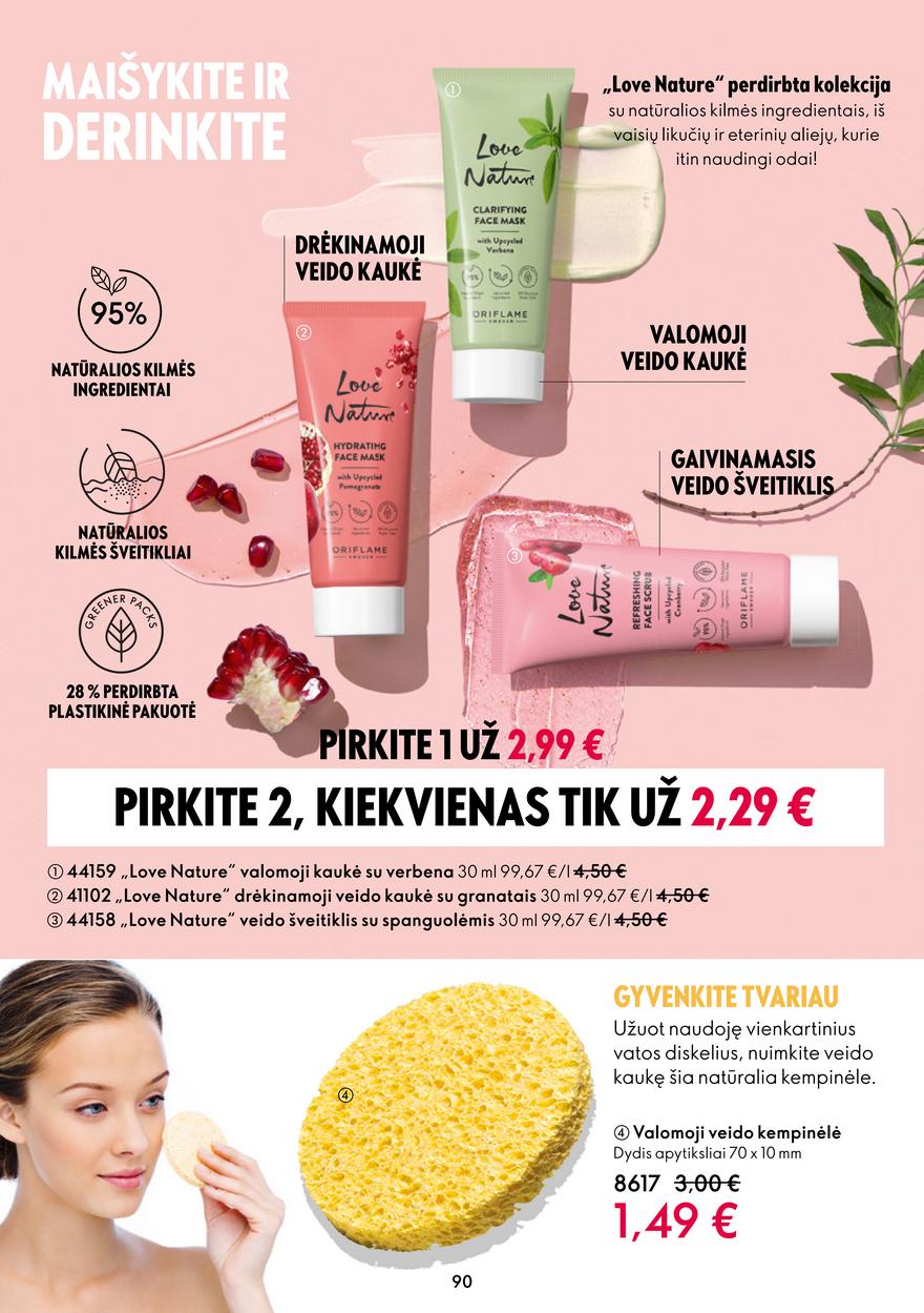 Oriflame katalogas akcijos nuo 
  2023-02-22 iki 
  2023-03-14 | Leidinukas.lt puslapis 90