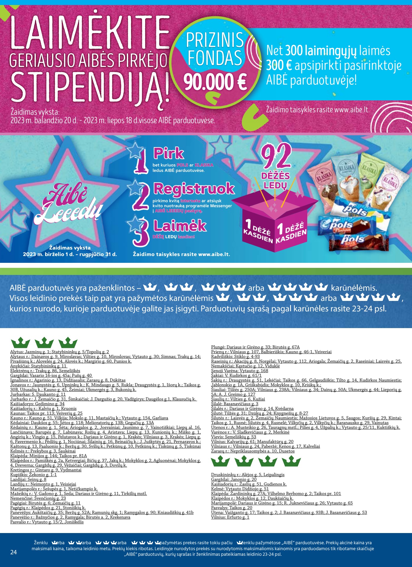 Aibė leidinys akcijos nuo 
  2023-06-15 iki 
  2023-07-04 | Leidinukas.lt puslapis 24
