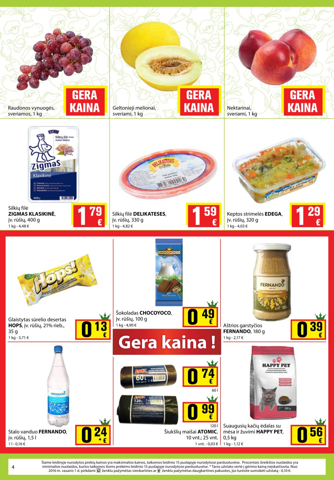 Aibė leidinys akcijos nuo 
  2019-08-08 iki 
  2019-08-20 | Leidinukas.lt puslapis 4
