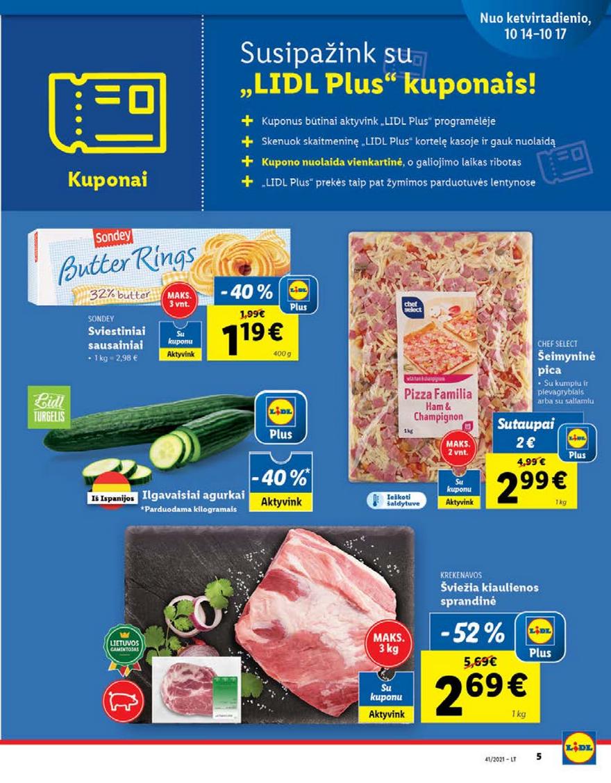 Lidl maisto prekių pasiūlymai akcijos nuo 
  2021-10-11 iki 
  2021-10-17 | Leidinukas.lt puslapis 5