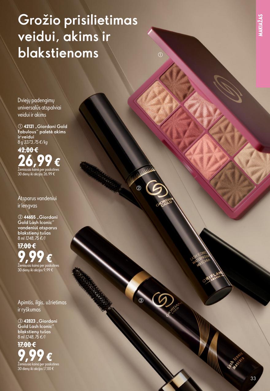 Oriflame katalogas akcijos nuo 
  2026-07-15 iki 
  2026-08-04 | Leidinukas.lt puslapis 33