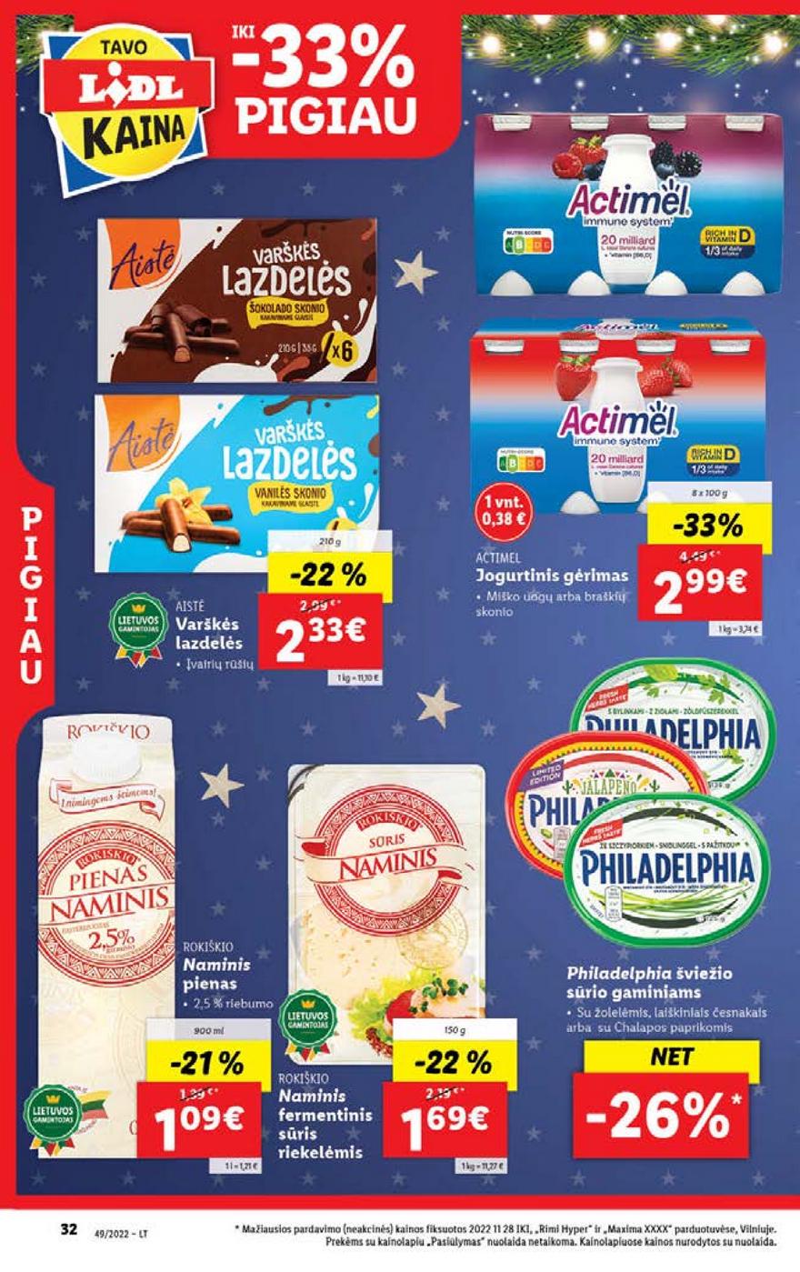 Lidl pasiūlymai akcijos nuo 
  2022-12-05 iki 
  2022-12-11 | Leidinukas.lt puslapis 32