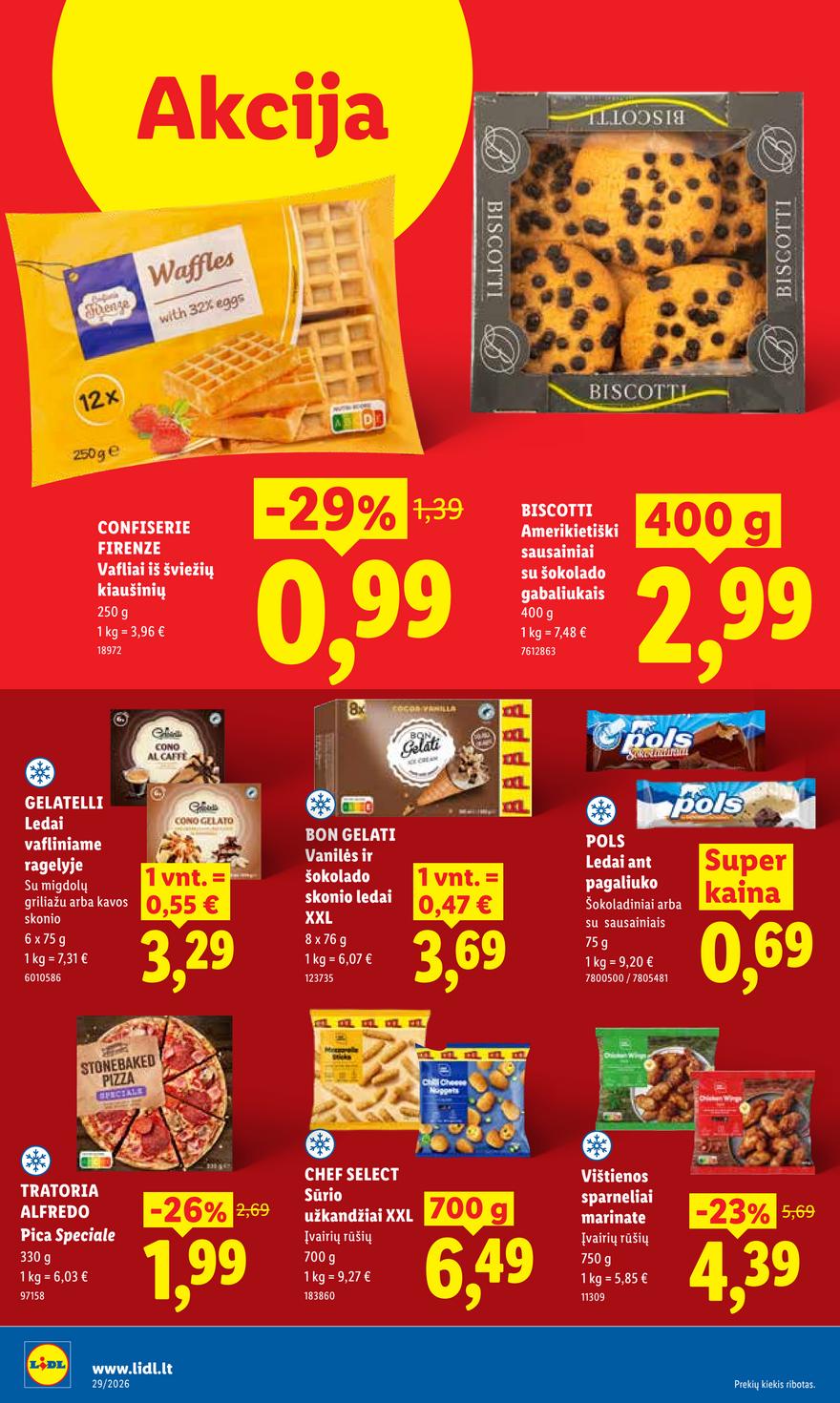 Lidl leidinys akcijos nuo 
  2026-07-13 iki 
  2026-07-19 | Leidinukas.lt puslapis 20