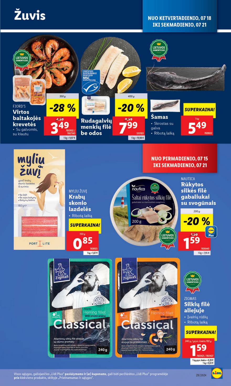 Lidl leidinys akcijos nuo 
  2024-07-15 iki 
  2024-07-21 | Leidinukas.lt puslapis 25